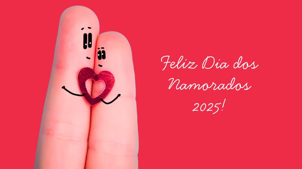 feliz dia dos namorados