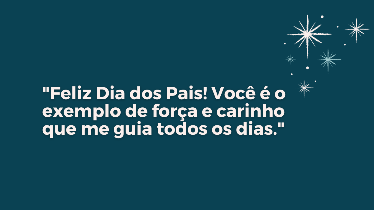 frases dia dos pais para padrasto vs pai biológico