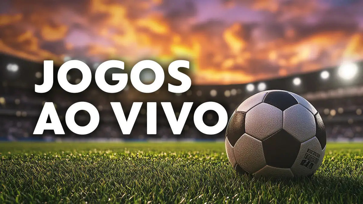 jogos de hoje ao vivo na tv