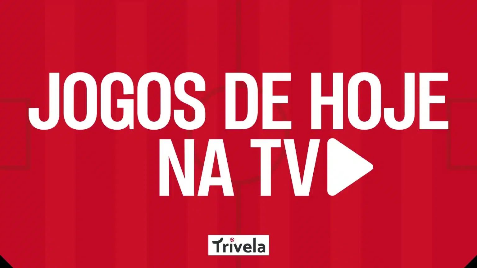 jogos de hoje futebol ao vivo