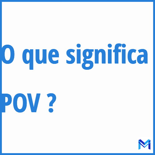O Impacto do POV na Narrativa Digital e na Criação de Conteúdo