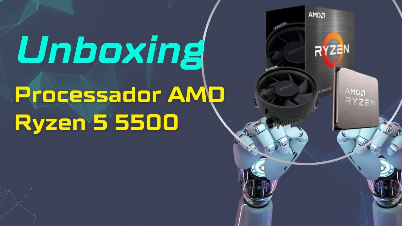 processador para edição de vídeo de unboxing