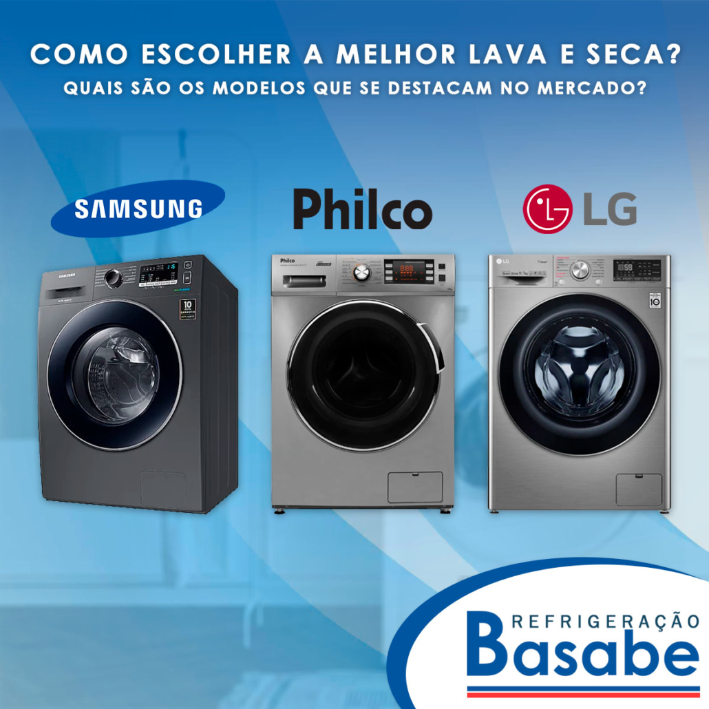 qual a melhor lava e seca do mercado